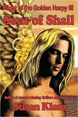 Flight of the Golden Harpy III, Sons of Shail